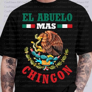 El Papa Mas Chingon Shirt PNG, Mexican Dad Shirt Png, Mexico Png, El Papa Shirt Png, Hispanic Dad Shirt, Father&#39;s Day Shirt, Mexican Dad Png
