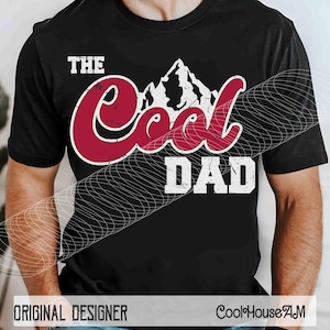 Der coole Papa PNG, Bester Papa aller Zeiten, glücklicher Vatertag Png, Papa Shirt Png, alles Gute zum Geburtstag DAD Png, Papa Leben Png, Papa Png Sublimation