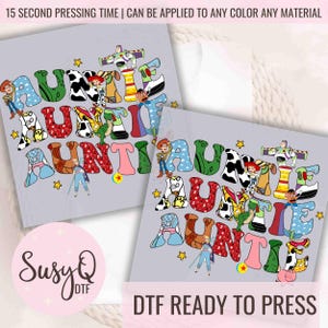 Toy Story Auntie DTF Transfers, Toy Story Auntie On DTF, Toy Story Transfers