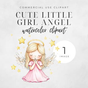 Cute Watercolor Angel Girl, Religious Clipart, Digital Download, Commercial Use, Baptism Clipart, Christmas Transparent Png, Baby Shower