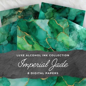 May include: A collection of eight digital papers with a luxe alcohol ink design. The papers feature shades of green and gold, with the text "Imperial Jade" and "Luxe Alcohol Ink Collection".