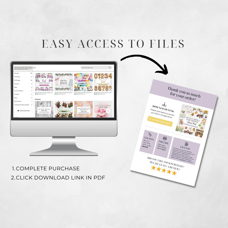 May include: A computer screen displaying a digital download page with a variety of colorful digital files. The screen is next to a printable PDF document with a download link, a coupon code, a freebie offer, and a license agreement. The text on the PDF says "Thank you so much for your order!" and "Did you like your purchase? Please leave a review!"