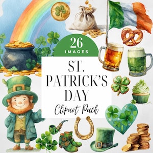 Op de afbeelding: Waterverfillustraties voor St. Patrick's Day. Bevat een kabouter, pot met goud, regenboog, klavers, bier, Ierse vlag en andere feestelijke elementen. De tekst luidt "St. Patrick's Day Clipart Pack" met "26 Images" erboven.