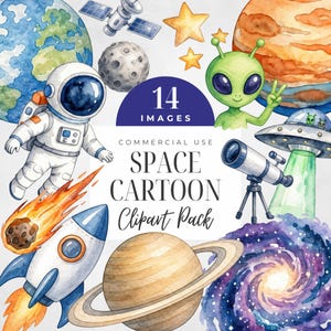 May include: Watercolor clipart pack featuring space-themed illustrations. Includes an astronaut, planets, stars, a rocket, a telescope, a satellite, a comet, an alien, and a UFO. The text reads "SPACE CARTOON Clipart Pack" and "14 IMAGES".