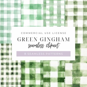 May include: Eight seamless green gingham patterns with a white background. The patterns are watercolour and have a hand-painted look.  COMMERCIAL USE LICENSE GREEN GINGHAM seamless clipart 8 SEAMLESS PATTERNS