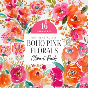 Op de afbeelding: Waterverf bloemen clipart pack met levendige roze en oranje bloemen en groene bladeren. Het ontwerp bevat de tekst "BOHO PINK FLORALS Clipart Pack" en "16 IMAGES" op een witte achtergrond, geschikt voor commercieel gebruik.