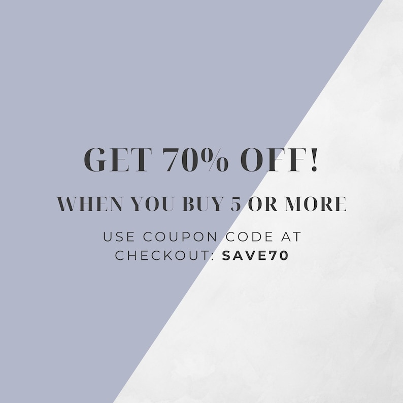 May include: Text graphic on a light blue and white background. The text reads "GET 70% OFF! WHEN YOU BUY 5 OR MORE USE COUPON CODE AT CHECKOUT: SAVE70"