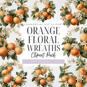 Watercolor Orange Wreaths, Orange Blossom Clipart, Citrus Floral, Wedding Invitation Greenery, Baby Shower, Digital Download,Transparent PNG