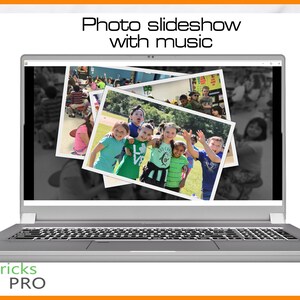 May include: A silver laptop displays a photo slideshow with music. The screen shows a series of overlaid photos, with children in the foreground. The text "Photo slideshow with music" is at the top of the screen. The PicTricks Pro logo is at the bottom.