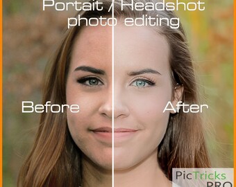 May include: Image showcasing a before-and-after comparison of portrait photo editing. The left side displays a woman's face labeled "Before," while the right side, labeled "After," shows a retouched version. The text "Portrait / Headshot photo editing" is at the top.