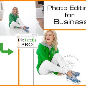 May include: A woman wearing a green and grey hooded sweatshirt, white pants, and sparkly sneakers sits on a white background. The text "PicTricks PRO" is in a box in the lower left corner of the image. The text "Photo Editing for Business" is in the upper right corner of the image.