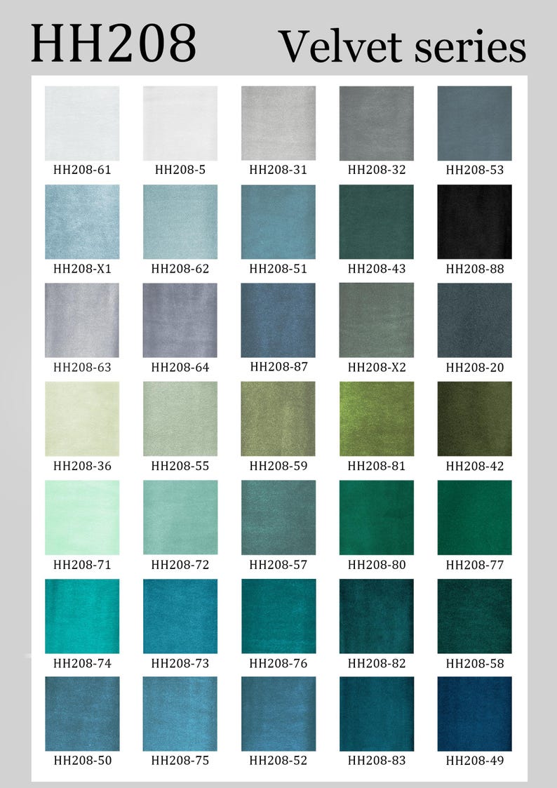 K&ouml;nnte beinhalten: Eine Farbkarte mit dem Titel HH208 Velvet series, die f&uuml;nfunddrei&szlig;ig quadratische Stoffmuster in verschiedenen Wei&szlig;-, Grau-, Blau-, Gr&uuml;n- und Schwarzt&ouml;nen zeigt. Jedes Muster ist mit einem eindeutigen alphanumerischen Code wie HH208-61 und HH208-49 versehen.