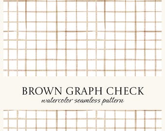 May include: A watercolor seamless pattern featuring a brown graph check design on a white background. The text "BROWN GRAPH CHECK watercolor seamless pattern" is displayed below the pattern. The grid lines are hand-drawn.
