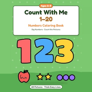 以下が含まれることがあります： 緑色の表紙の塗り絵「Count With Me 1-20 Numbers Coloring Book」。表紙には、赤、青、黄色の大きな数字の1、2、3、赤いリンゴ、2つの黄色い星、3つの紫色の円が描かれており、背景は明るい緑色です。