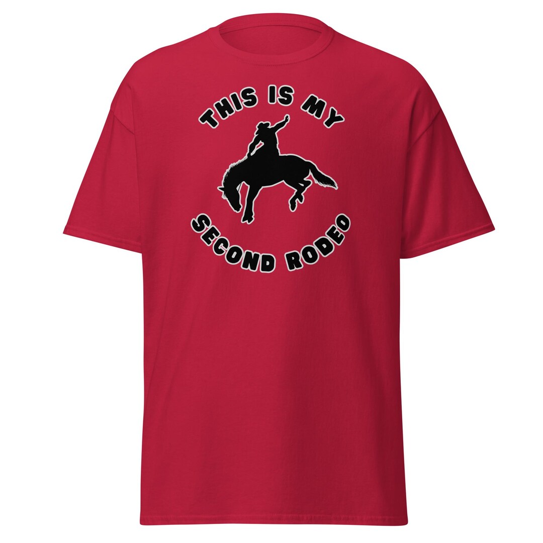 Second Rodeo Saying Second Rodeo - Etsy