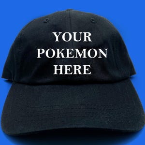 Custom Request Pokemon Hat, Embroidered Dad Cap - Custom Personalized Pokedex