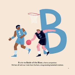 May include: Illustration of two basketball players in blue and black uniforms, with a basketball and a hoop. A large blue letter "B" is in the background. Text reads "B is for the Battle of the Blues, a fierce competition."