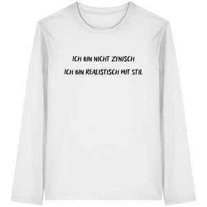 Je ne suis pas cyniquement noir - T-shirt bio à manches longues, chemises drôles, ironie, sarcasme, citations et dictons tordus