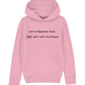 Ceux qui vivent dans des maisons de verre sont noirs - Sweat à capuche bio pour enfants, chemises drôles, ironie, sarcasme, citations et dictons tordus, humour noir, sarcasme