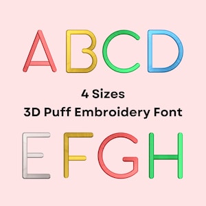 3D Puff Font Embroidery Design, Puff Embroidery Font, Uppercase and Lowercase Embroidery, 4 Sizes - Instant Download