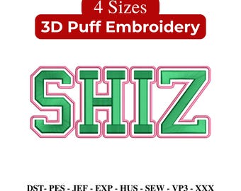 Shiz 3D Puff Embroidery Designs, Wicked Shiz University Embroidery File, Wicked Design - 4 Sizes - Instant Download