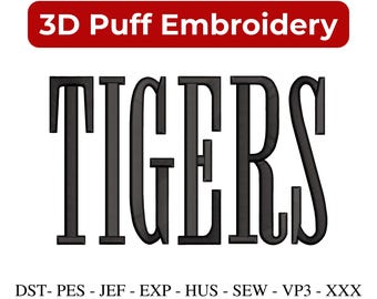 Tigers Puff Embroidery Design: Football Puff Hat Embroidery, Highschool Football Team Embroidery (3 Sizes) (Instant Download)