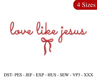 Borduurontwerp Love Like Jesus, kerstborduurbestand - 4 maten - direct downloaden