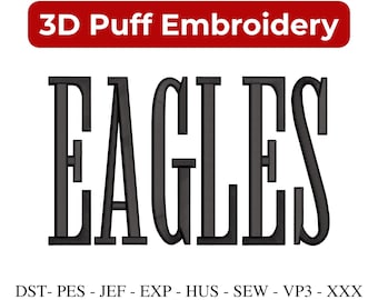 Eagles Puff Embroidery Design: Football Puff Hat Embroidery, Highschool Eagles Football Team Embroidery (3 Sizes) (Instant Download)