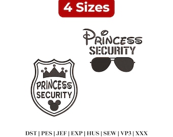 Princess Security Embroidery, Funny Dad Embroidery, Family Trip Design, Boy Friend Security, Mouse Ear - 4 Sizes - Digital Download