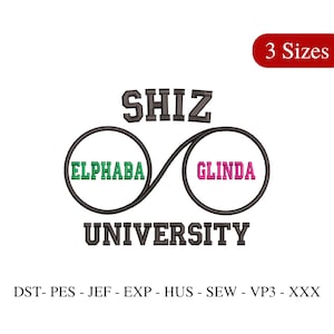 May include: Embroidered design featuring the text "SHIZ UNIVERSITY" with two overlapping circles, one with the text "ELPHABA" in green and the other with the text "GLINDA" in pink.