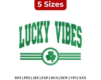 Lucky Vibes Embroidery, St Patrick’s Day Embroidery, Clover Leaf Embroidery, Good Luck Charm - Digital Download