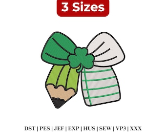 St. Patrick Teacher Embroidery Design, Lucky Shamrock Green Clover Pencil Coquette Bow Embroidery, Trendy Design - Digital Download