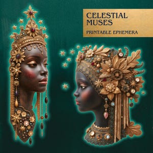 Op de afbeelding: Digitale kunst met twee donkere figuren versierd met uitgebreide gouden hoofddeksels en sieraden. De tekst "CELESTIAL MUSES PRINTABLE EPHEMERA" wordt weergegeven in een gouden rechthoek. De achtergrond is donkergroen met verspreide stervormen.
