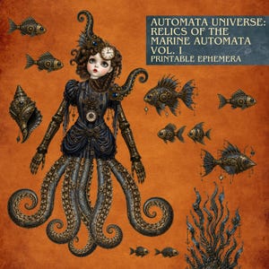 Peut inclure: Une illustration numérique sur fond orange représentant un personnage central au visage humain, avec des accessoires capillaires mécaniques, une robe rayée sombre et des tentacules de pieuvre. On y voit des poissons mécaniques, un coquillage et des algues. Texte : AUTOMATA UNIVERSE: RELICS OF THE MARINE AUTOMATA VOL. I PRINTABLE EPHEMERA.