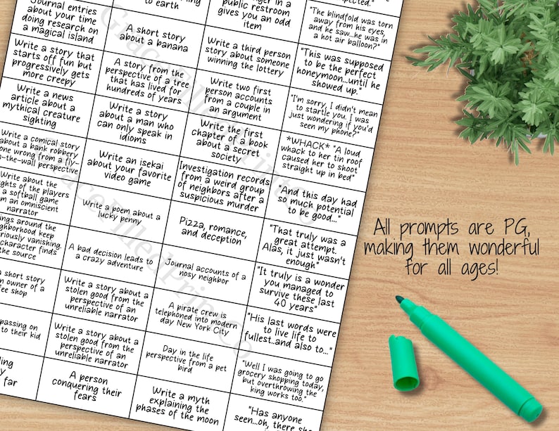 May include: A printable writing prompt bingo card with 36 squares. Each square contains a writing prompt for a story, poem, or other creative writing exercise. The prompts are all family-friendly and appropriate for all ages. The card is printed on white paper with black text.