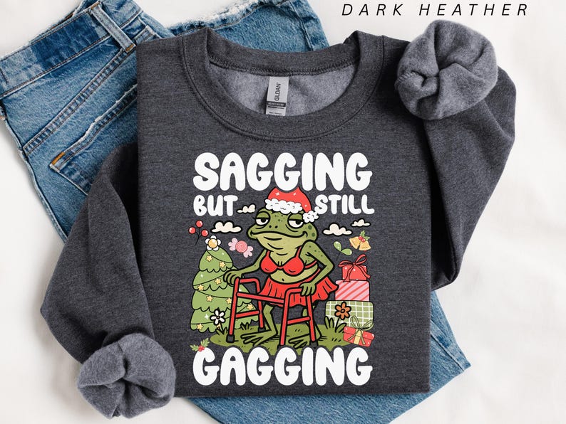 Inappropriate Sweaters Christmas Funny Meme Crewneck Sweatshirt Sarcastic Gifts Sagging but ...