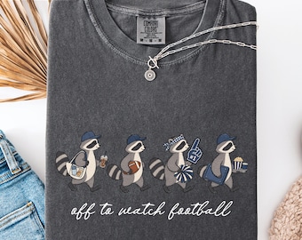 Funny Raccoon Off to Watch Football Graphic Tee, Game Day Outfit, Touchdown Fan Apparel, Game Season Gift, Tailgate Top, Gameday Shirts