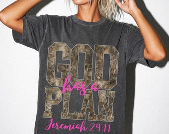 God Has a Plan Christian Graphic Tee, Jeremiah 29:11 Faith Based Inspirational Apparel, Religious Gift, Bible Verse Inspired Outfit,
