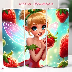 May include: A tumbler featuring a cartoon fairy holding a strawberry, with a background of strawberries and a teal and yellow gradient. The tumbler has the text "DIGITAL DOWNLOAD" and "300 DPI".