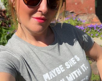 Maybe She's Born With It. Maybe It's Sertraline Various Colours Ladies T-Shirt - Anxiety Tee - Depression Top - Mental Health Awareness Top