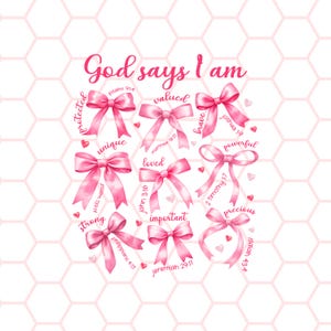 God Says I am Coquette Png, Coquette Valentine Png, Jesus Valentine Png, Valentine Png, Retro Valentine Png, Christian Valentines Png, Bible