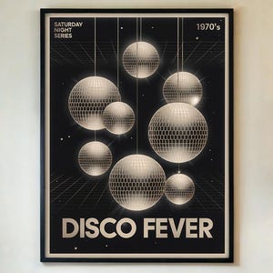 Poster Disco Fever - Stampa di danza retrò anni '70, arte murale vintage con sfera a specchio, decorazione in stile galleria funky, vibrazioni del sabato sera. CON/SENZA CORNICE