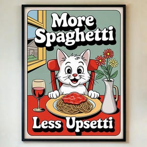 Impresión artística de gato divertido "Más espaguetis y menos malestar", decoración de pared de cocina retro, póster vintage saludable para amantes de los gatos y la comida (ENMARCADO/SIN MARCO)