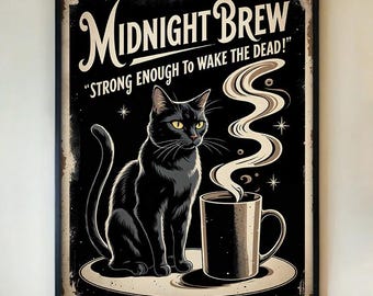 Midnight Brew Poster – Vintage Black Cat Coffee Wall Art Print, Retro Witchy Kitchen Decor, Gothic Cafe Artwork, Halloween FRAMED/UNFRAMED