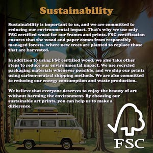May include: Image promoting sustainability with text that reads "Sustainability". A yellow and white vintage van is parked in a forest. The FSC logo is in the bottom right corner. The text explains the company's commitment to using FSC certified wood, recycled packaging, and carbon-neutral shipping.