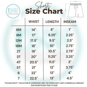 May include: Size chart for children's shorts in sizes 6M to 7. The chart shows waist, length, and inseam measurements in inches.