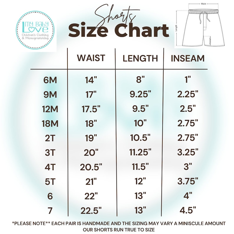 May include: Size chart for children's shorts in sizes 6M to 7. The chart shows waist, length, and inseam measurements in inches.