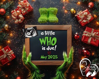 Grinchmas Digital Pregnancy Announcement, A Little Who Is Due Christmas Social Media Baby Reveal, Instant Download Editable Template