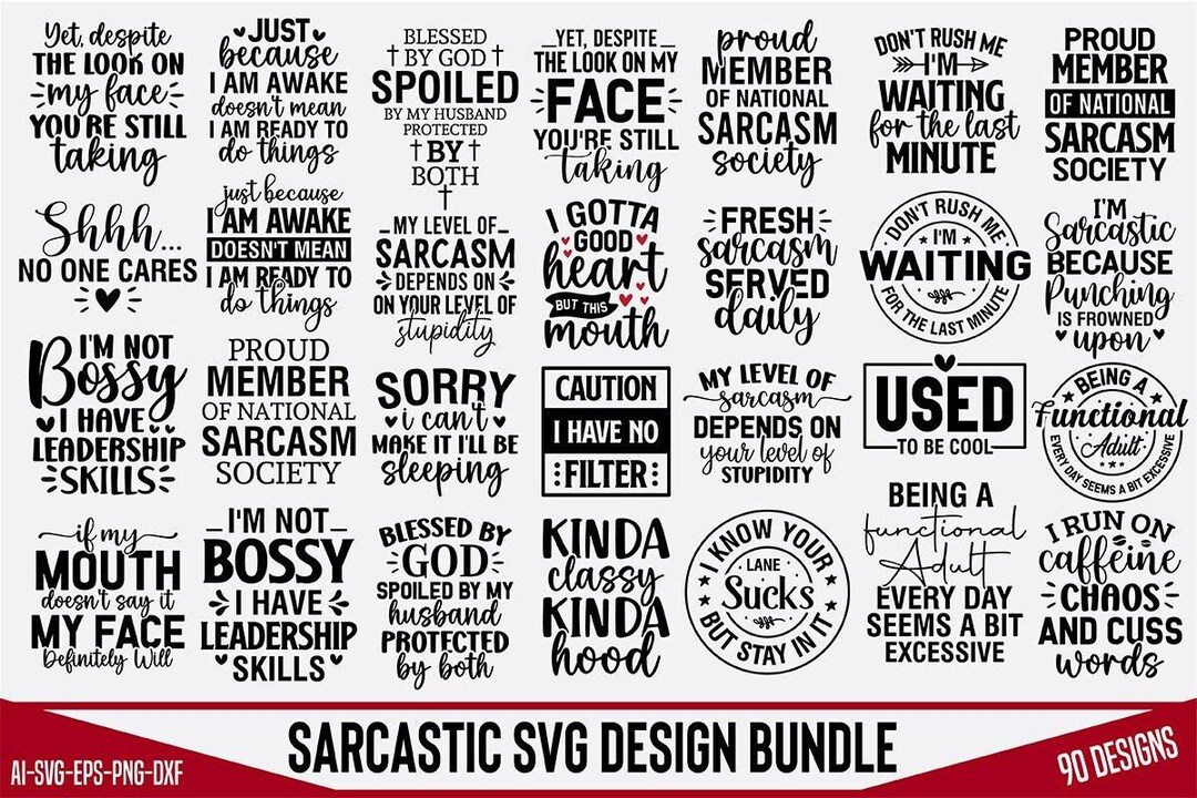 90 Sarcastic Svg Bundle, Funny Svg Files, Tee Template, Mug Template ...