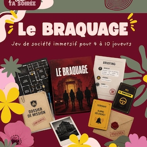 Puede incluir: Un juego de mesa llamado "Le Braquage" con varios componentes del juego, incluyendo una caja, cartas y un dossier. El juego está diseñado para 4 a 10 jugadores y presenta un tema de atraco. La imagen tiene un fondo burdeos con decoraciones florales.